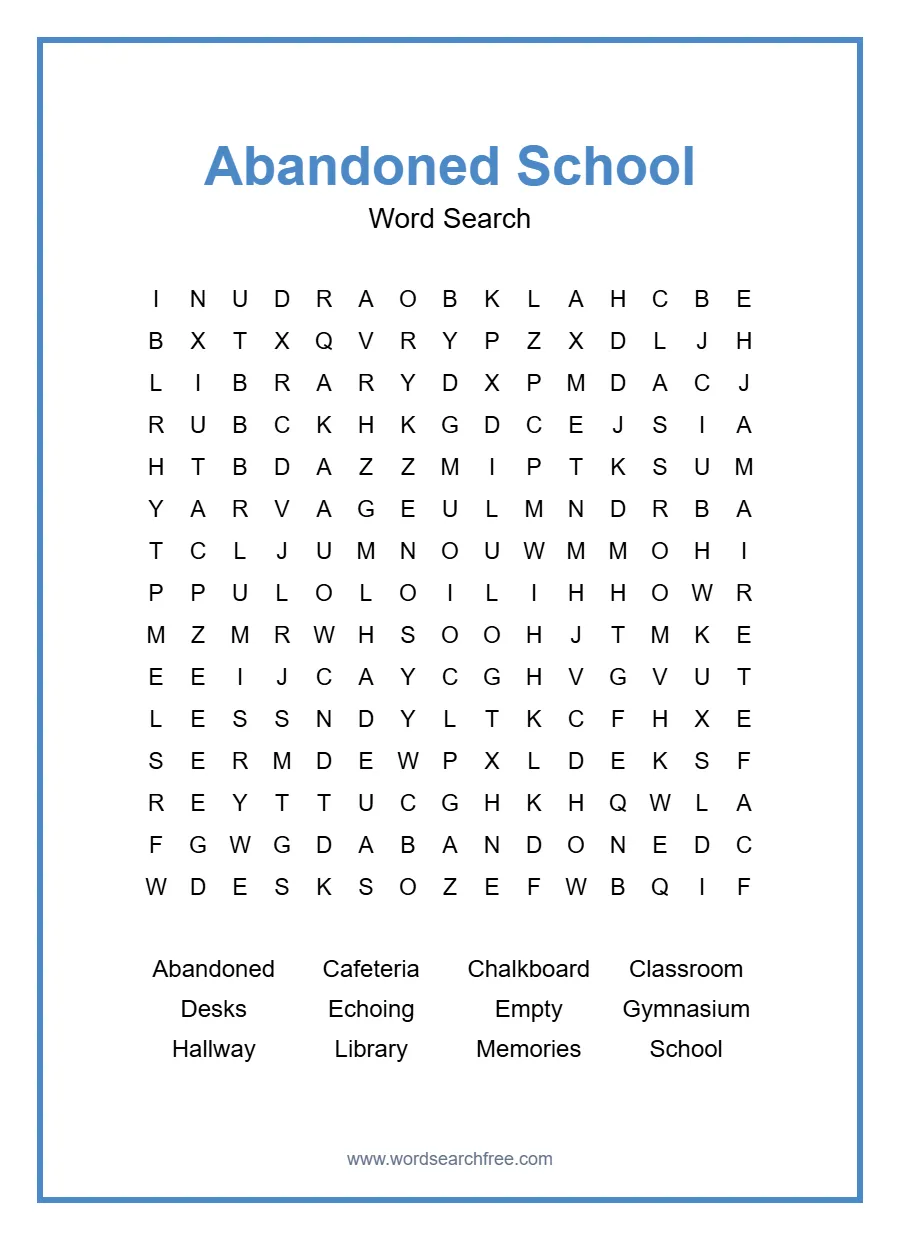 Abandoned School - Hard Word Search Puzzle