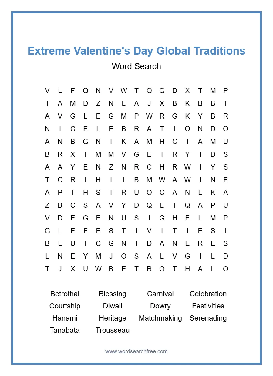 Extreme Valentine's Day Global Traditions Word Search - Free printable puzzle with 14 words